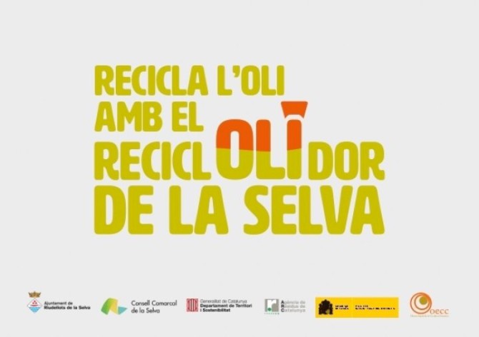 “Recicla l’oli amb el reciclolidor de la Selva”